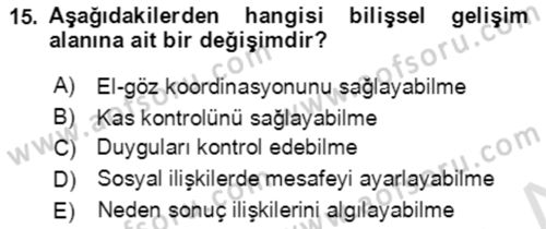 Çocuk ve Ergen Bakımı Dersi 2022 - 2023 Yılı Yaz Okulu Sınav Soruları 15. Soru
