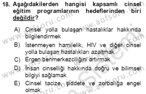 Çocuk ve Ergen Bakımı Dersi 2022 - 2023 Yılı Yaz Okulu Sınav Soruları 18. Soru