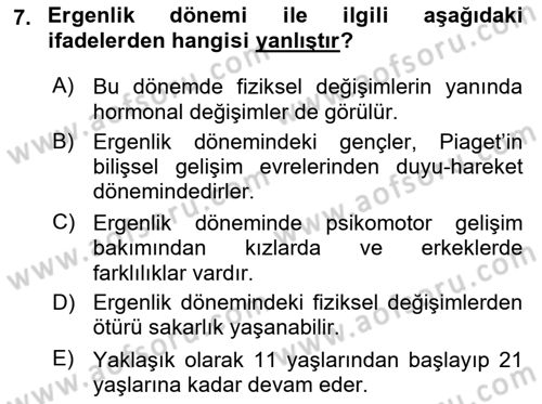 Çocuk ve Ergen Bakımı Dersi 2023 - 2024 Yılı (Vize) Ara Sınav Soruları 7. Soru