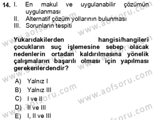 Çocuk ve Ergen Bakımı Dersi 2023 - 2024 Yılı (Final) Dönem Sonu Sınav Soruları 14. Soru