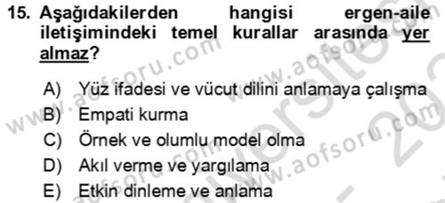Çocuk ve Ergen Bakımı Dersi 2023 - 2024 Yılı (Final) Dönem Sonu Sınav Soruları 15. Soru