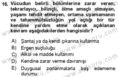 Çocuk ve Ergen Bakımı Dersi 2023 - 2024 Yılı (Final) Dönem Sonu Sınav Soruları 16. Soru