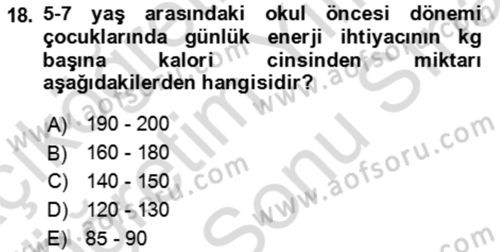 Çocuk ve Ergen Bakımı Dersi 2023 - 2024 Yılı (Final) Dönem Sonu Sınav Soruları 18. Soru