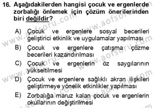 Çocuk ve Ergen Bakımı Dersi 2023 - 2024 Yılı Yaz Okulu Sınav Soruları 16. Soru