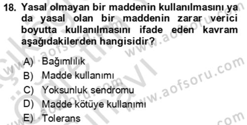 Çocuk ve Ergen Bakımı Dersi 2023 - 2024 Yılı Yaz Okulu Sınav Soruları 18. Soru