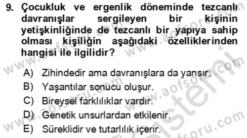 Çocuk ve Ergen Bakımı Dersi 2023 - 2024 Yılı Yaz Okulu Sınav Soruları 9. Soru