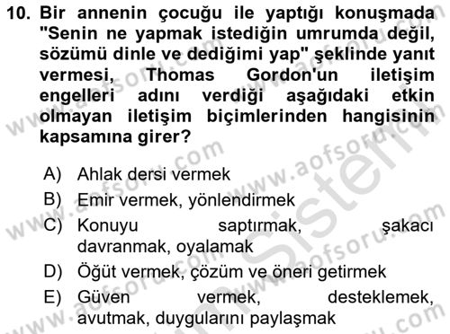 Çocuk ve Ergen Bakımı Dersi 2024 - 2025 Yılı (Vize) Ara Sınav Soruları 10. Soru
