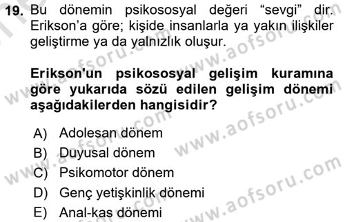 Çocuk ve Ergen Bakımı Dersi 2024 - 2025 Yılı (Vize) Ara Sınav Soruları 19. Soru