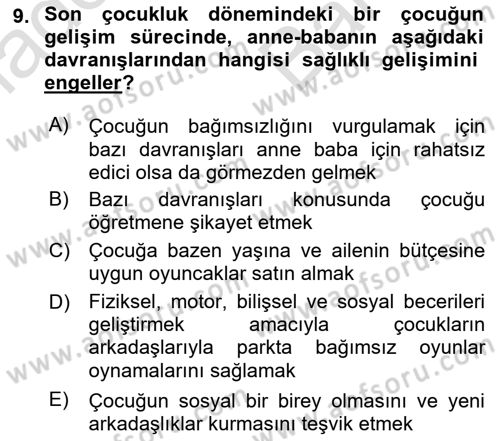 Çocuk ve Ergen Bakımı Dersi 2024 - 2025 Yılı (Vize) Ara Sınav Soruları 9. Soru