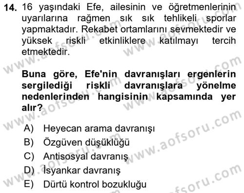 Çocuk ve Ergen Bakımı Dersi 2024 - 2025 Yılı (Final) Dönem Sonu Sınav Soruları 14. Soru
