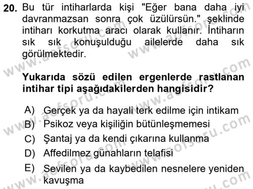 Çocuk ve Ergen Bakımı Dersi 2024 - 2025 Yılı (Final) Dönem Sonu Sınav Soruları 20. Soru