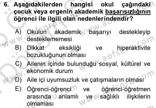 Çocuk ve Ergen Bakımı Dersi 2024 - 2025 Yılı (Final) Dönem Sonu Sınav Soruları 6. Soru