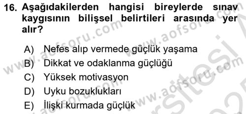 Çocuk ve Ergen Bakımı Dersi 2024 - 2025 Yılı Yaz Okulu Sınav Soruları 16. Soru