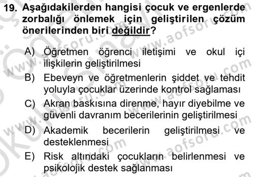 Çocuk ve Ergen Bakımı Dersi 2024 - 2025 Yılı Yaz Okulu Sınav Soruları 19. Soru