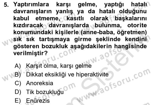 Çocuk ve Ergen Bakımı Dersi 2024 - 2025 Yılı Yaz Okulu Sınav Soruları 5. Soru