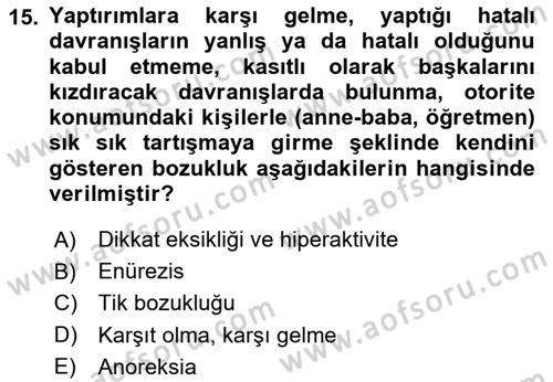 Çocuk ve Ergen Bakımı Dersi 2025 - 2026 Yılı (Vize) Ara Sınav Soruları 15. Soru