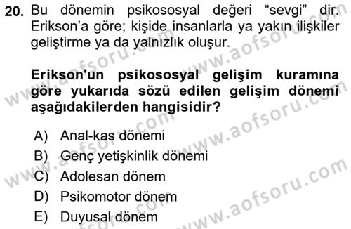 Çocuk ve Ergen Bakımı Dersi 2025 - 2026 Yılı (Vize) Ara Sınav Soruları 20. Soru