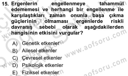 Çocuk ve Ergen Bakımı Dersi 2025 - 2026 Yılı (Final) Dönem Sonu Sınav Soruları 15. Soru