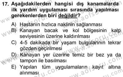 Ev Kazaları ve İlk Yardım Dersi 2012 - 2013 Yılı (Vize) Ara Sınav Soruları 17. Soru
