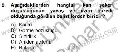 Ev Kazaları ve İlk Yardım Dersi 2012 - 2013 Yılı (Final) Dönem Sonu Sınav Soruları 9. Soru