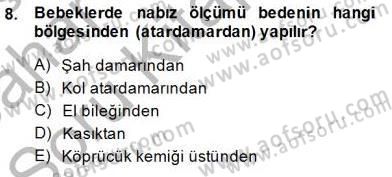 Ev Kazaları ve İlk Yardım Dersi 2014 - 2015 Yılı (Vize) Ara Sınav Soruları 8. Soru