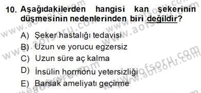 Ev Kazaları ve İlk Yardım Dersi 2014 - 2015 Yılı (Final) Dönem Sonu Sınav Soruları 10. Soru