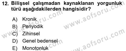 Verimlilik Yönetimi Dersi 2015 - 2016 Yılı (Final) Dönem Sonu Sınav Soruları 12. Soru