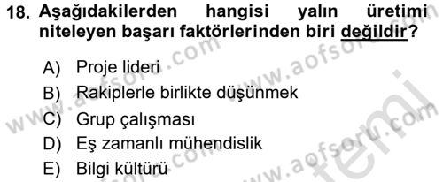 Verimlilik Yönetimi Dersi 2015 - 2016 Yılı (Final) Dönem Sonu Sınav Soruları 18. Soru