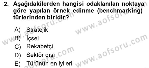 Verimlilik Yönetimi Dersi 2016 - 2017 Yılı 3 Ders Sınav Soruları 2. Soru