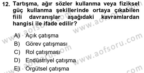 Verimlilik Yönetimi Dersi 2017 - 2018 Yılı 3 Ders Sınav Soruları 12. Soru