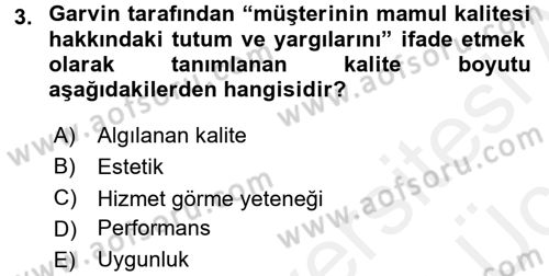 Verimlilik Yönetimi Dersi 2017 - 2018 Yılı 3 Ders Sınavı 3. Soru