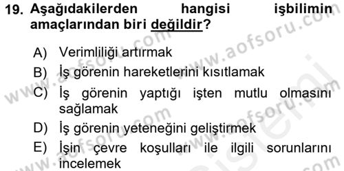 Verimlilik Yönetimi Dersi 2017 - 2018 Yılı (Vize) Ara Sınav Soruları 19. Soru