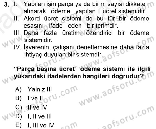 Verimlilik Yönetimi Dersi 2017 - 2018 Yılı (Vize) Ara Sınav Soruları 3. Soru