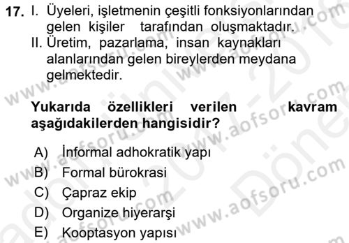 Verimlilik Yönetimi Dersi 2017 - 2018 Yılı (Final) Dönem Sonu Sınav Soruları 17. Soru