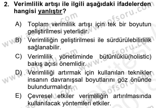 Verimlilik Yönetimi Dersi 2017 - 2018 Yılı (Final) Dönem Sonu Sınav Soruları 2. Soru