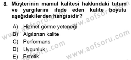 Verimlilik Yönetimi Dersi 2018 - 2019 Yılı (Vize) Ara Sınav Soruları 8. Soru