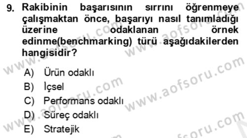 Verimlilik Yönetimi Dersi 2018 - 2019 Yılı (Vize) Ara Sınav Soruları 9. Soru