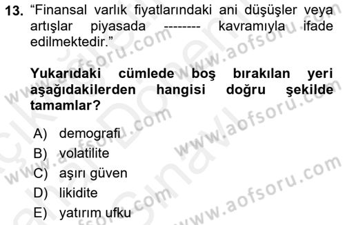 Verimlilik Yönetimi Dersi 2018 - 2019 Yılı (Final) Dönem Sonu Sınav Soruları 13. Soru