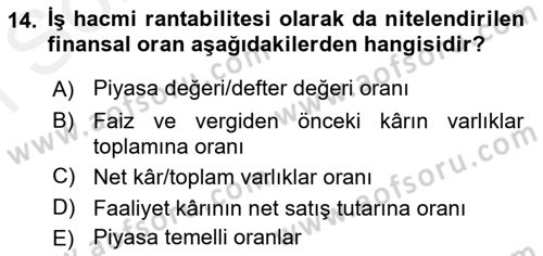 Verimlilik Yönetimi Dersi 2018 - 2019 Yılı (Final) Dönem Sonu Sınav Soruları 14. Soru