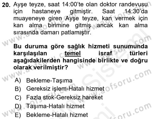 Verimlilik Yönetimi Dersi 2018 - 2019 Yılı (Final) Dönem Sonu Sınav Soruları 20. Soru