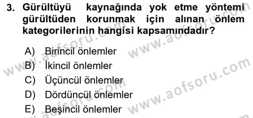 Verimlilik Yönetimi Dersi 2018 - 2019 Yılı (Final) Dönem Sonu Sınav Soruları 3. Soru