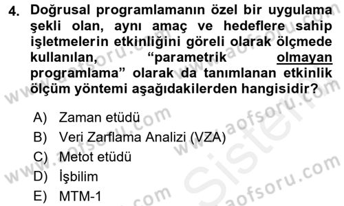 Verimlilik Yönetimi Dersi 2018 - 2019 Yılı (Final) Dönem Sonu Sınav Soruları 4. Soru