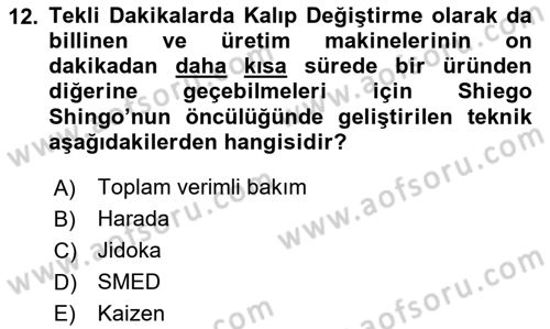 Verimlilik Yönetimi Dersi 2020 - 2021 Yılı Yaz Okulu Sınav Soruları 12. Soru