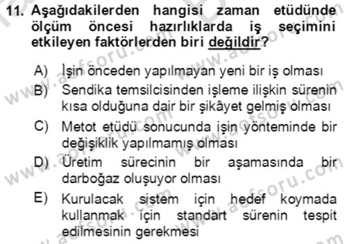 Verimlilik Yönetimi Dersi 2021 - 2022 Yılı (Vize) Ara Sınav Soruları 11. Soru