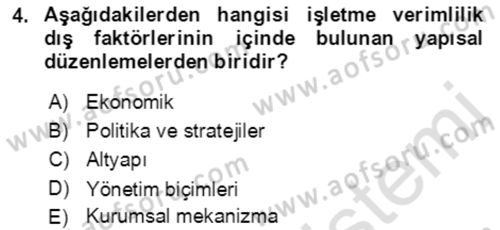 Verimlilik Yönetimi Dersi 2021 - 2022 Yılı (Vize) Ara Sınav Soruları 4. Soru
