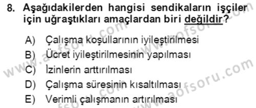 Verimlilik Yönetimi Dersi 2021 - 2022 Yılı (Vize) Ara Sınav Soruları 8. Soru