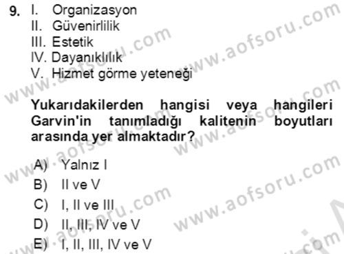 Verimlilik Yönetimi Dersi 2021 - 2022 Yılı (Vize) Ara Sınav Soruları 9. Soru