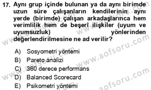 Verimlilik Yönetimi Dersi 2021 - 2022 Yılı Yaz Okulu Sınav Soruları 17. Soru