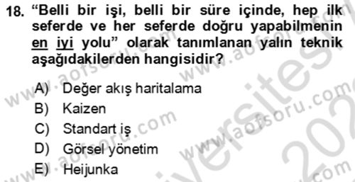 Verimlilik Yönetimi Dersi 2021 - 2022 Yılı Yaz Okulu Sınav Soruları 18. Soru
