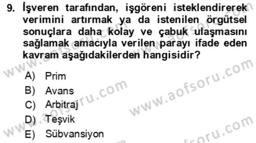 Verimlilik Yönetimi Dersi 2021 - 2022 Yılı Yaz Okulu Sınav Soruları 9. Soru